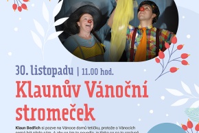 Dětské divadlo: Klaunův vánoční stromeček 30.listopadu v 11:00hod.