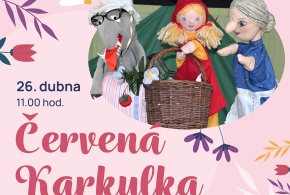 Divadlo pro děti "Červená Karkulka", neděle 26.4. od 11:00hod.