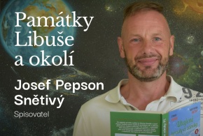 Čaj o páté, památky Libuše a okolí se spisovatelem J. P. Snětivým, středa 21. října., od 17:00hod.