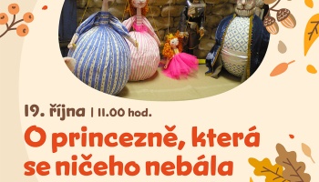 Dětské divadlo O princezně, která se nebála. Neděle 19.října