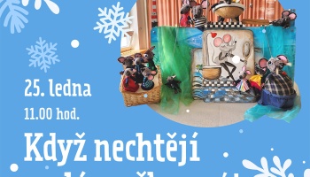 Pohádka pro děti: Když nechtějí malé myšky spát, 25.1. 2026 od 11:00hod CVA Pohádka pro děti: Když nechtějí malé myšky spát, 25.1. 2026 od 11:00hod CVA